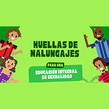 Huellas de Malungajes para una Educación Integral en Sexualidad (EIS).